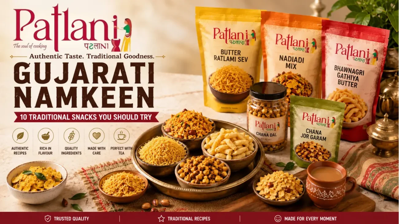 Gujarati Namkeen Traditional Snacks for Tea Time